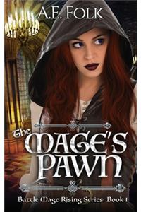 Mage's Pawn: Battle Mage Rising Series: Book 1