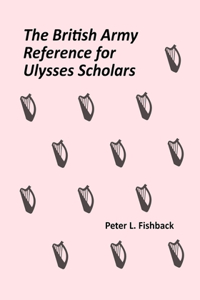 British Army Reference for Ulysses Scholars