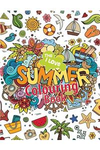 The I Love Summer Colouring Book!