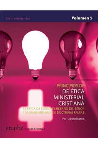 Principios de Ética Ministerial Cristiana