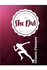 She Believed She Could So She Did Reach for the Stars Fitness Planner