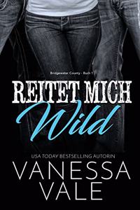Reitet Mich Wild