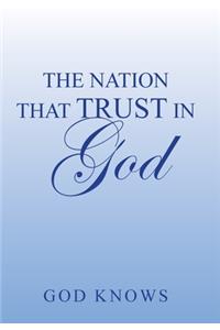 Nation That Trust in God