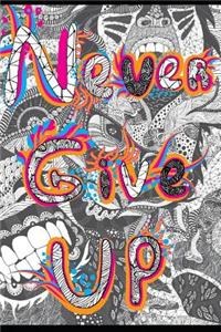 Never Give Up