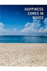 Happiness Comes in Waves