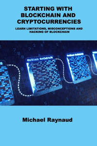 Starting with Blockchain and Cryptocurrencies