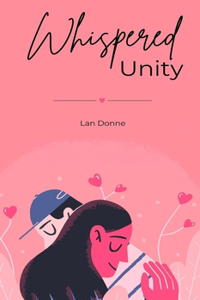 Whispered Unity