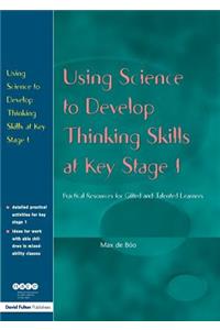 Using Science to Develop Thinking Skills at KS1