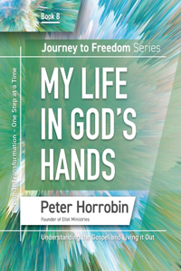 My Life in God's Hands