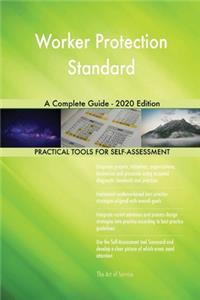 Worker Protection Standard A Complete Guide - 2020 Edition