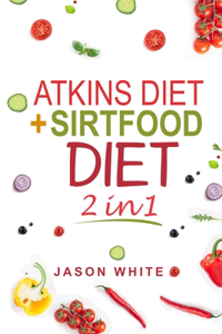 ATKINS DIET AND SIRTFOOD DIET 2 in 1