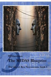 The MIDAS Blueprint