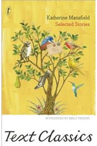 Katherine Mansfield: Selected Stories