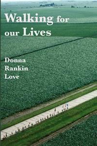 Walking For Our Lives