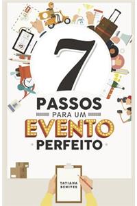 7 Passos Para Um Evento Perfeito