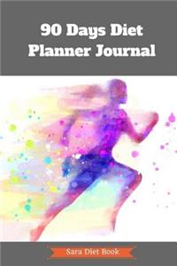 90 Days Diet Planner Journal to Your Best Body Ever w/ Calories Counter