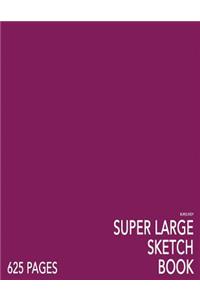 Burgundy Super Large Sketchbook: Big Softcover Sketchbook, 625 Pages, Giant Sketchbook, Large Sketchbook for Drawing