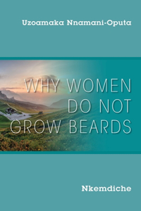 Why Women Do Not Grow Beards