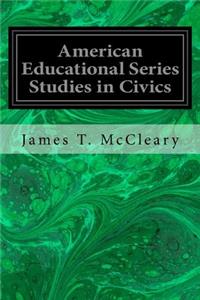 American Educational Series Studies in Civics
