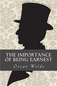 The Importance of Being Earnest