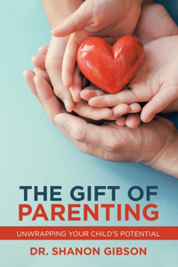 Gift of Parenting