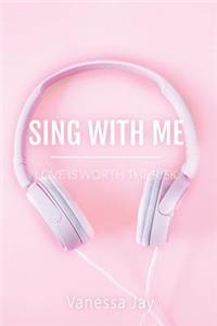 Sing With Me