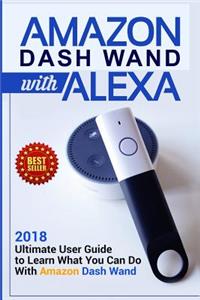 Amazon Dash Wand with Alexa