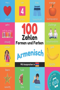 100 Zahlen, Formen und Farben auf Armenisch