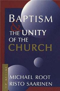Baptism and the Unity of the Church