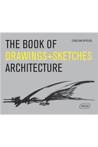 Book of Drawings + Sketches: Architecture