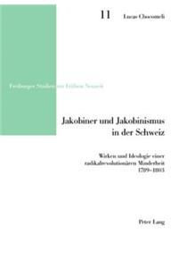 Jakobiner und Jakobinismus in der Schweiz