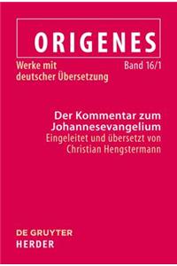 Der Kommentar Zum Johannesevangelium