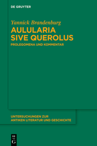 Aulularia Sive Querolus