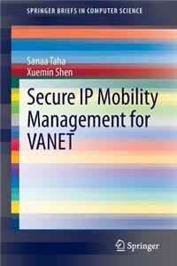 Secure IP Mobility Management for Vanet