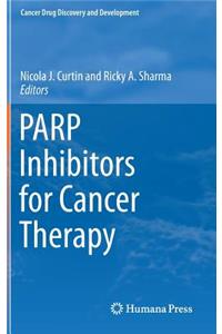 Parp Inhibitors for Cancer Therapy