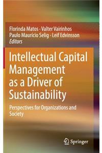 Intellectual Capital Management as a Driver of Sustainability