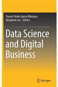 Data Science and Digital Business