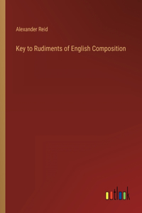Key to Rudiments of English Composition