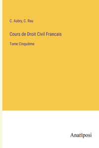 Cours de Droit Civil Francais