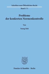 Probleme Der Konkreten Normenkontrolle,