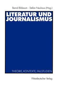 Literatur und Journalismus