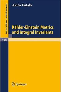 Kähler-Einstein Metrics and Integral Invariants