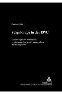 Seigniorage in Der Ewu