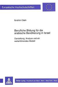 Berufliche Bildung fuer die arabische Bevoelkerung in Israel