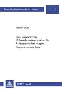 Die Relevanz Von Unternehmensreputation Fuer Anlegerentscheidungen