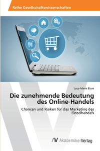 Die zunehmende Bedeutung des Online-Handels