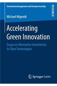 Accelerating Green Innovation
