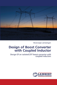 Design of Boost Converter with Coupled Inductor