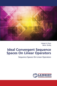 Ideal Convergent Sequence Spaces On Linear Operators