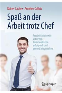 Spaß an der Arbeit trotz Chef